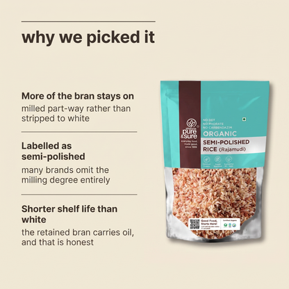 Why Purepicked chose this semi polished rice