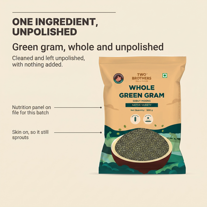One ingredient, nothing added: whole green gram