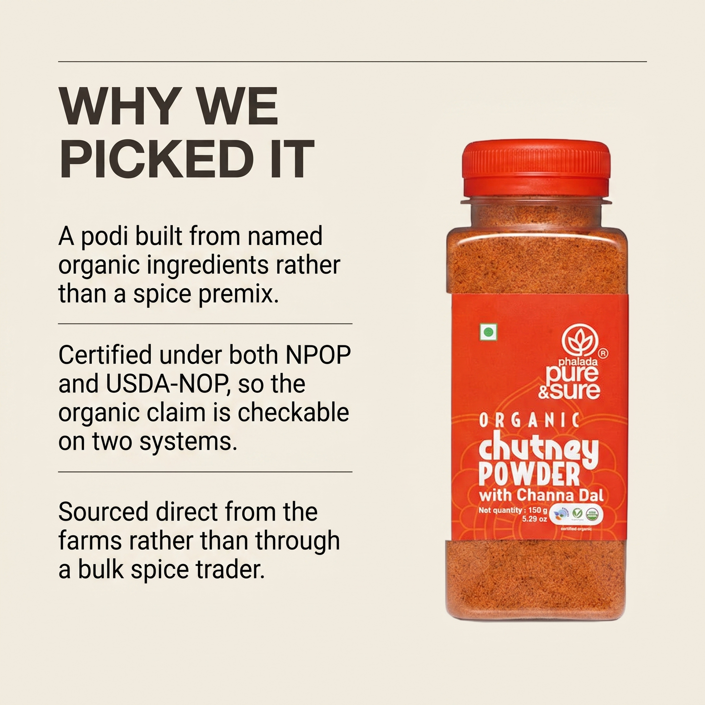 Why Purepicked chose it: named organic ingredients, NPOP and USDA-NOP certified, sourced direct
