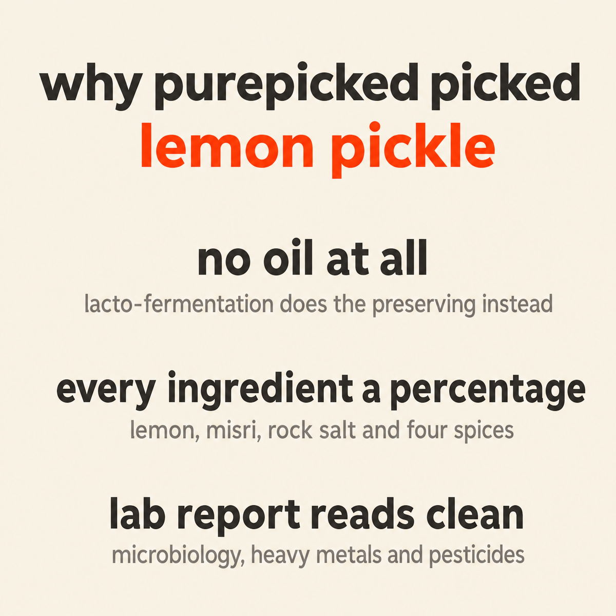 Why Purepicked chose Lemon Pickle: no oil at all, every ingredient carries a percentage, and the lab report reads clean