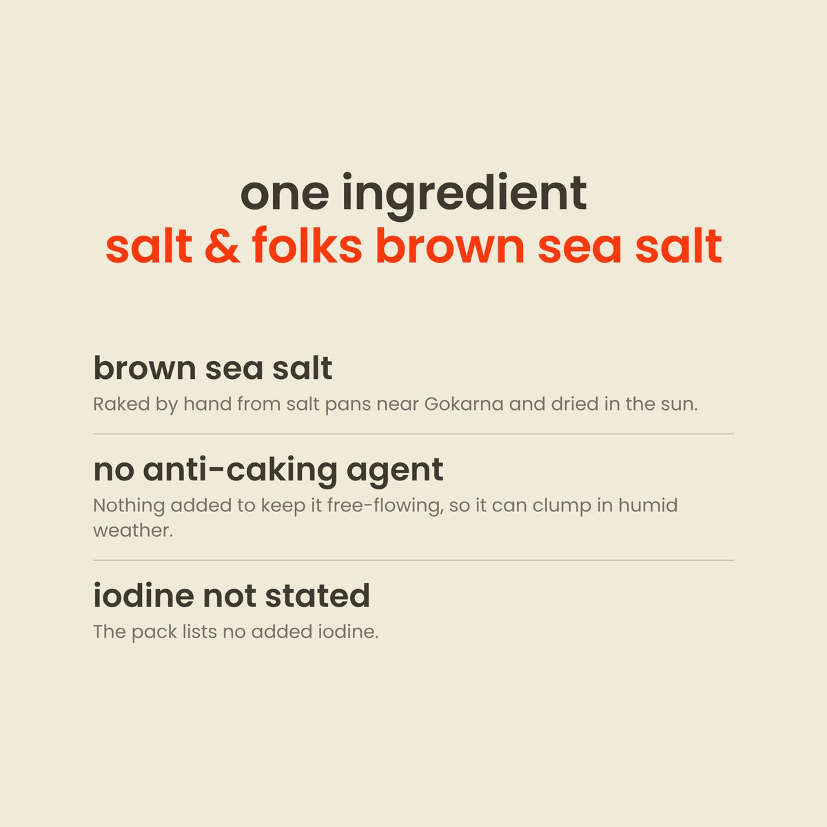 What's inside Salt & Folks Brown Sea Salt: one ingredient, brown sea salt