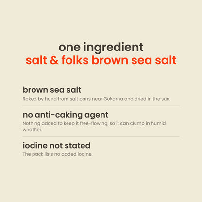What's inside Salt & Folks Brown Sea Salt: one ingredient, brown sea salt